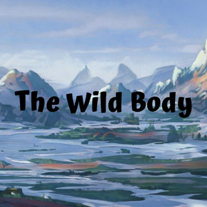 The Wild Body