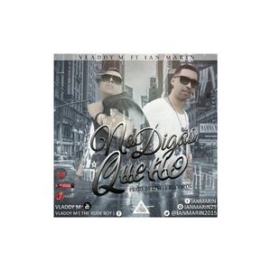 No Digas Que No (feat. Ian Marin)