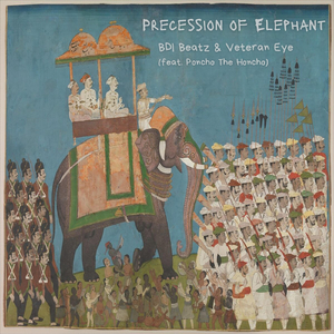 Precession of Elephant (feat. Poncho The Honcho)