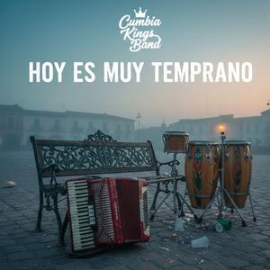 Hoy Es Muy Temprano