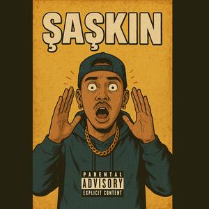 ŞAŞKIN (feat. MVMI)
