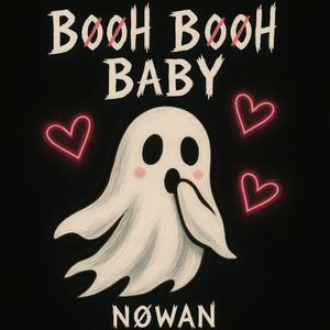 BOOH BOOH BABY