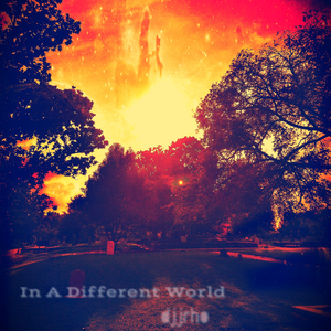 In a Different World