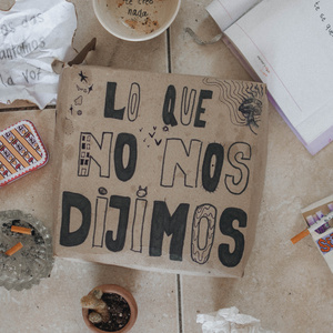 Lo que no nos dijimos