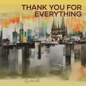 Thank You for Everything