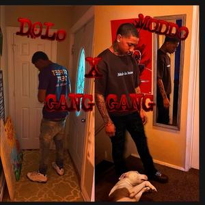 GANG GANG (feat. MODDO)
