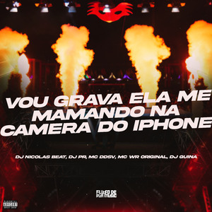Vou Grava Ela Me Mamando na Câmera do iPhone