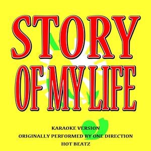 Story of My Life (Originally Performed by One Direction)