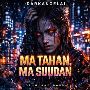 Ma tahan, ma suudan (drumm & bass)