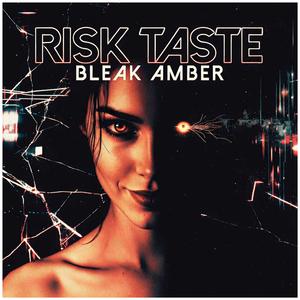 RISK TASTE
