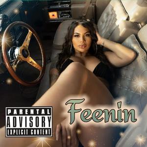 Feenin (feat. BIGBTHEMC)