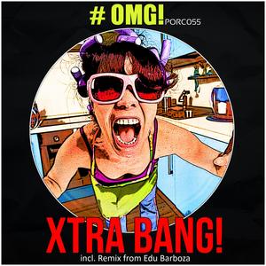 Omg! (Edu Barboza Remix)
