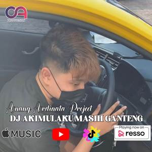 DJ Akimilaku mAsih gAnteng