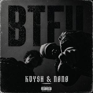 BTFU (feat. NØNØ)