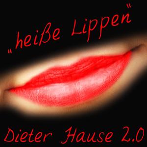 Heiße Lippen