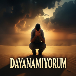 Dayanamıyorum