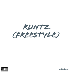 Runtz (Freestyle)
