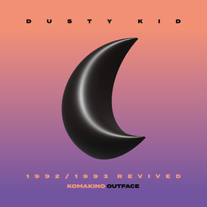 Outface (Dusty Kid Revived)