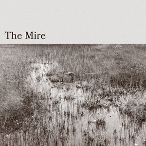 The Mire