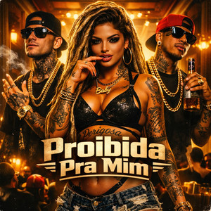 Proibida Pra Mim (Groove Mix)