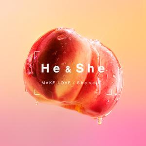 MAKE LOVE (He said)