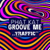 Phat Kat - Groove Me (Extended Mix)