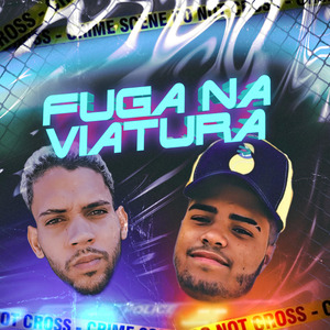 Fuga na Viaturaa (Remix)