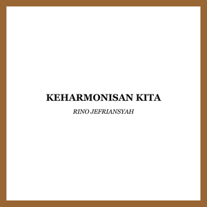 Keharmonisan Kita