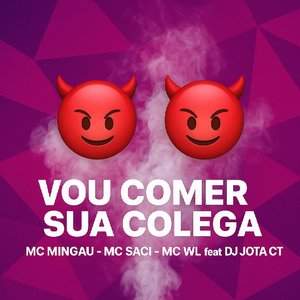 Vou Comer Sua Colega