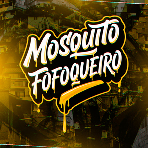 MOSQUITO FOFOQUEIRO