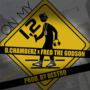 On My 1, 2 (Radio Edit) [feat. Fred the Godson]