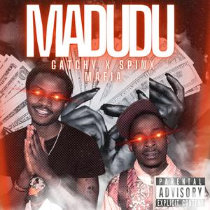 Madudu (feat. Spinx Mafia)