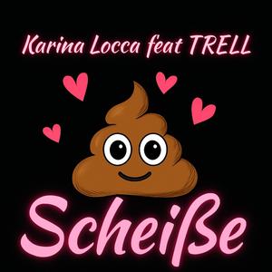 Scheiße (feat. TRELL)