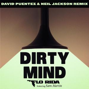 Dirty Mind (feat. Sam Martin) [David Puentez & Neil Jackson Remix]