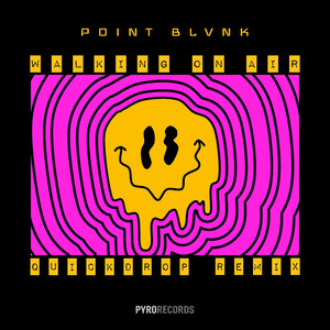 Walking on Air (Quickdrop Remix)