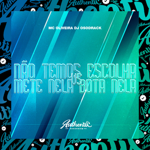 Não Temos Escolha Vs Mete Nela Bota Nela