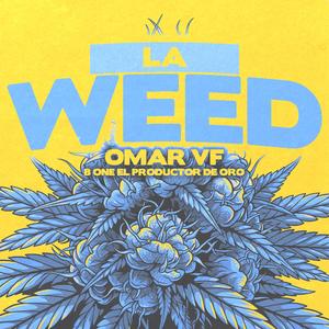 La Weed (feat. Omar Vf)