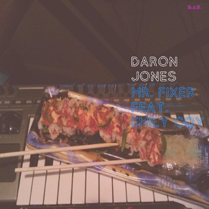 Mr. Fixer (feat. Emily Coy)
