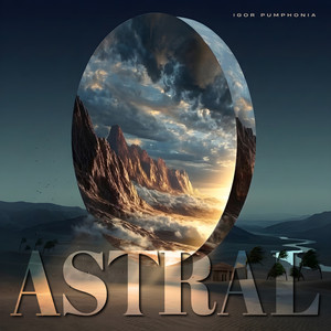 Astral (Original Mix)