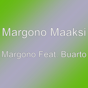 Margono Feat. Buarto