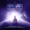 Silent Sphere - Time Out (Gabriel Le Mar Remix)