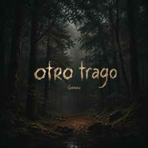 Otro Trago