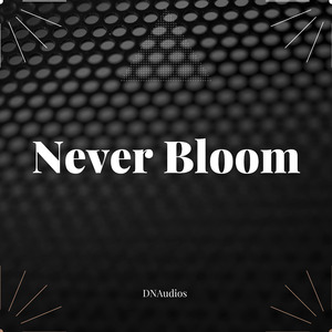 NeverBloom