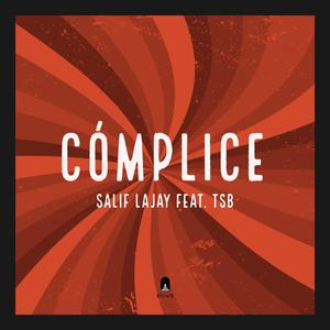 Cómplice (feat. TSB)