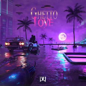 Ghetto Love (Radio Edit)