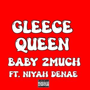 Gleece queen (feat. Niyah denae)
