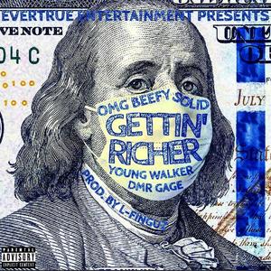 Gettin' Richer (feat. DMR Gage, Young Walker & Solid)
