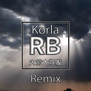 Korla (Remix)