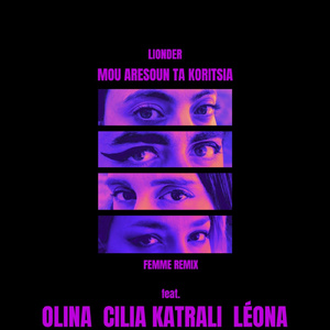 Mou Aresoun Ta Koritsia (Femme Remix)