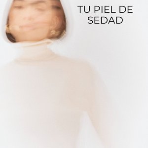 Tu piel de sedad